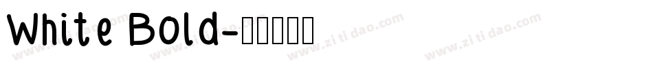 White Bold字体转换